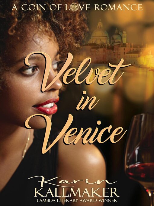 Title details for Velvet in Venice by Karin Kallmaker - Available